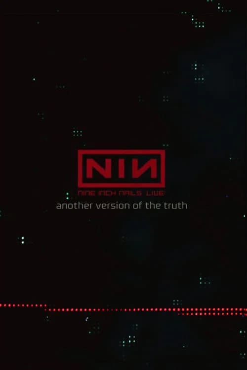 Nine Inch Nails: Another Version of the Truth - The Gift