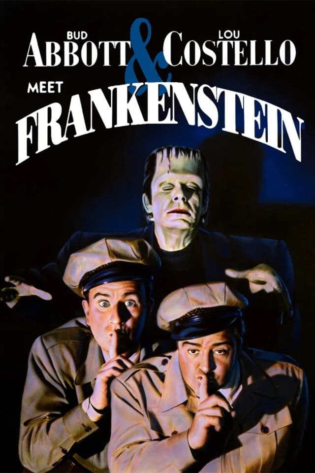 Bud Abbott and Lou Costello Meet Frankenstein